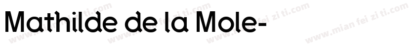 Mathilde de la Mole字体转换
